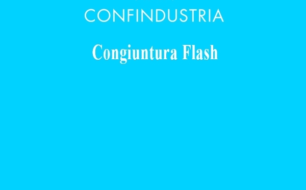 Congiuntura Flash Confindustria