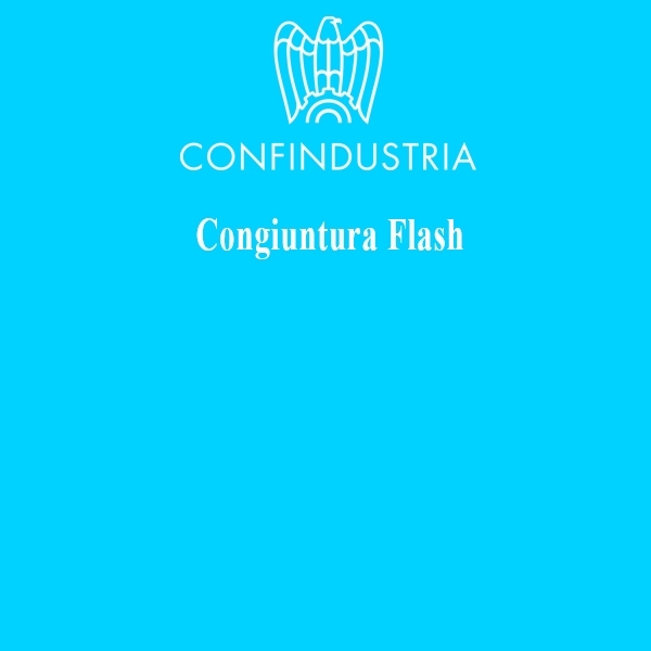 Congiuntura Flash Confindustria